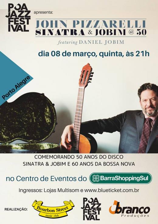 John Pizzarelli + Daniel Jobim | Porto Alegre John Pizzarelli + Daniel Jobim | Porto Alegre