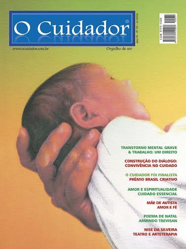 Revista O Cuidador é selecionada entre os três primeiros no Prêmio Brasil Criativo Revista O Cuidador é selecionada entre os três primeiros no Prêmio Brasil Criativo